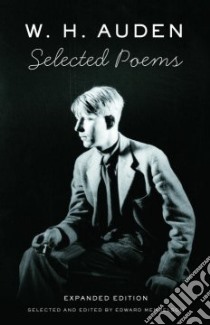Selected Poems libro in lingua di Auden W. H., Mendelson Edward (EDT)