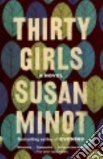Thirty Girls libro in lingua di Minot Susan