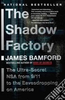 The Shadow Factory libro in lingua di Bamford James