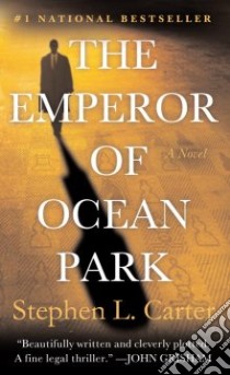 The Emperor of Ocean Park libro in lingua di Carter Stephen L.