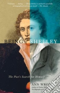 Being Shelley libro in lingua di Wroe Ann