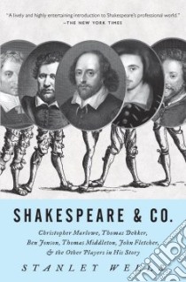Shakespeare and Co. libro in lingua di Wells Stanley