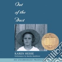 Out of the Dust (CD Audiobook) libro in lingua di Hesse Karen, Mashburn Marika (NRT)