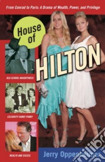 House of Hilton libro in lingua di Oppenheimer Jerry