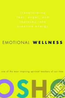 Emotional Wellness libro in lingua di Osho