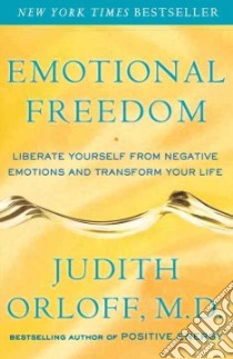 Emotional Freedom libro in lingua di Orloff Judith