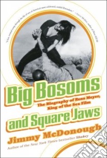 Big Bosoms And Square Jaws libro in lingua di McDonough Jimmy