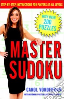 Master Sudoku libro in lingua di Vorderman Carol