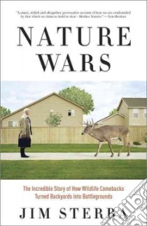 Nature Wars libro in lingua di Sterba Jim