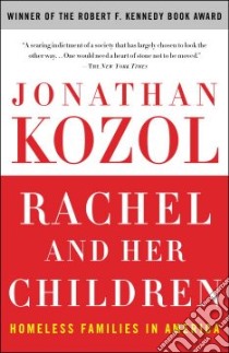 Rachel and Her Children libro in lingua di Kozol Jonathan