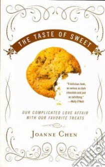 The Taste of Sweet libro in lingua di Chen Joanne