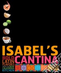 Isabel's Cantina libro in lingua di Cruz Isabel