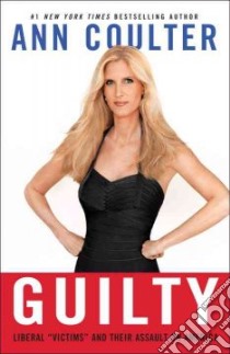 Guilty libro in lingua di Coulter Ann H.