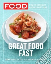 Everyday Food libro in lingua di Martha Stewart Living Magazine (COR)