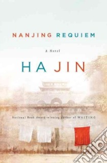 Nanjing Requiem libro in lingua di Jin Ha