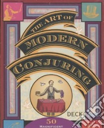 The Art of Modern Conjuring Deck libro in lingua di Not Available (NA)