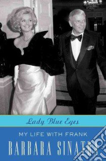 Lady Blue Eyes libro in lingua di Sinatra Barbara, Holden Wendy (CON)