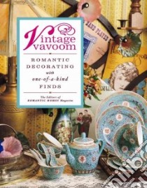 Vintage Vavoom libro in lingua di Romantic Homes (EDT)