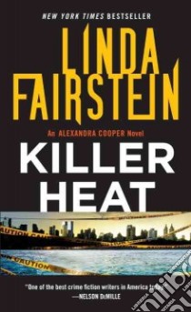 Killer Heat libro in lingua di Fairstein Linda A.