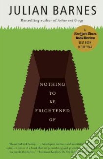 Nothing to Be Frightened of libro in lingua di Barnes Julian