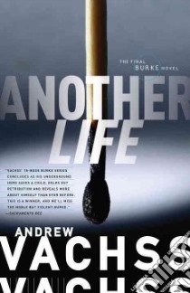 Another Life libro in lingua di Vachss Andrew H.