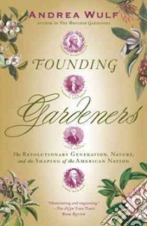 Founding Gardeners libro in lingua di Wulf Andrea
