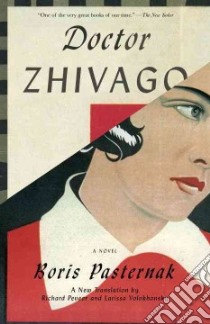 Doctor Zhivago libro in lingua di Pasternak Boris Leonidovich, Pevear Richard (TRN), Volokhonsky Larissa (TRN)