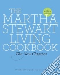 The Martha Stewart Living Cookbook libro in lingua di Martha Stewart Living Magazine (COR)