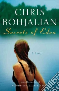Secrets of Eden libro in lingua di Bohjalian Christopher A.
