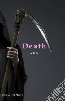 Death libro in lingua di Pendle George