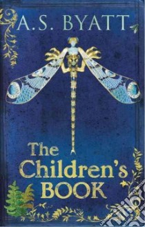 The Children's Book libro in lingua di Byatt A. S.