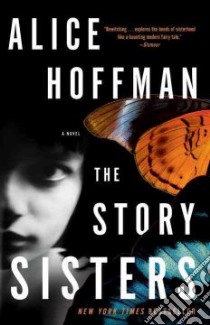 The Story Sisters libro in lingua di Hoffman Alice