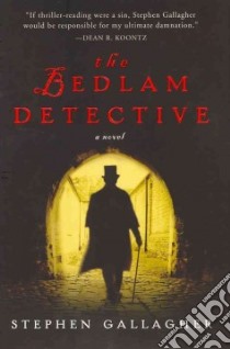 The Bedlam Detective libro in lingua di Gallagher Stephen