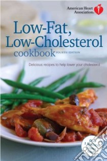 American Heart Association's Low-Fat, Low-Cholesterol Cookbook libro in lingua di American Heart Association (COR)