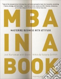 MBA in a Box libro in lingua di Kurtzman Joel, Rifkin Glenn, Griffith Victoria