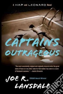 Captain Outrageous libro in lingua di Lansdale Joe R.