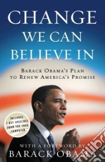 Change We Can Believe in libro in lingua di Obama Barack (FRW)