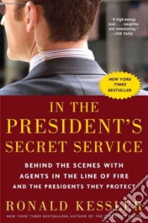 In the President's Secret Service libro in lingua di Kessler Ronald