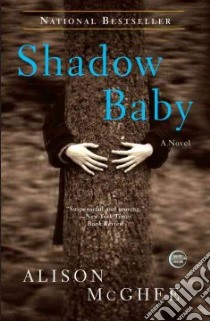 Shadow Baby libro in lingua di McGhee Alison