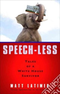 Speech-Less libro in lingua di Latimer Matt