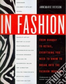 In Fashion libro in lingua di Iverson Annemarie, Von Furstenberg Diane (FRW)