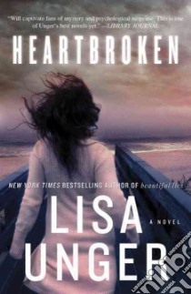 Heartbroken libro in lingua di Unger Lisa