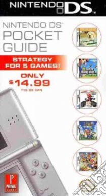 Nintendo Ds Pocket Guide libro in lingua di Prima Games (COR)