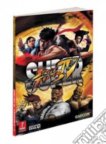 Super Street Fighter IV libro in lingua di Prima Games (COR)