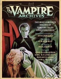 The Vampire Archives libro in lingua di Penzler Otto (EDT), Newman Kim (FRW)
