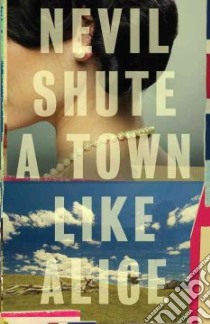 A Town Like Alice libro in lingua di Shute Nevil