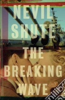 The Breaking Wave libro in lingua di Shute Nevil