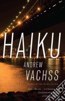 Haiku libro in lingua di Vachss Andrew H.