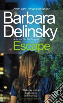 Escape libro in lingua di Delinsky Barbara