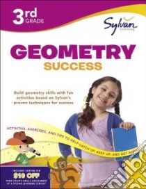3rd Grade Geometry Success libro in lingua di Sylvan Learning (COR)